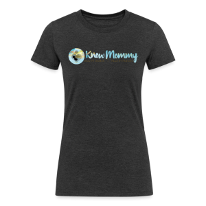 Know Mommy Branded Women's Tri-Blend Organic T-Shirt